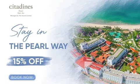 Tận hưởng kỳ nghỉ tuyệt vời tại Citadines Pearl Hoi An với ưu đãi 15%