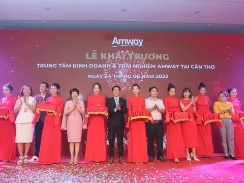 Amway khai trương trung tâm mới tại Cần Thơ